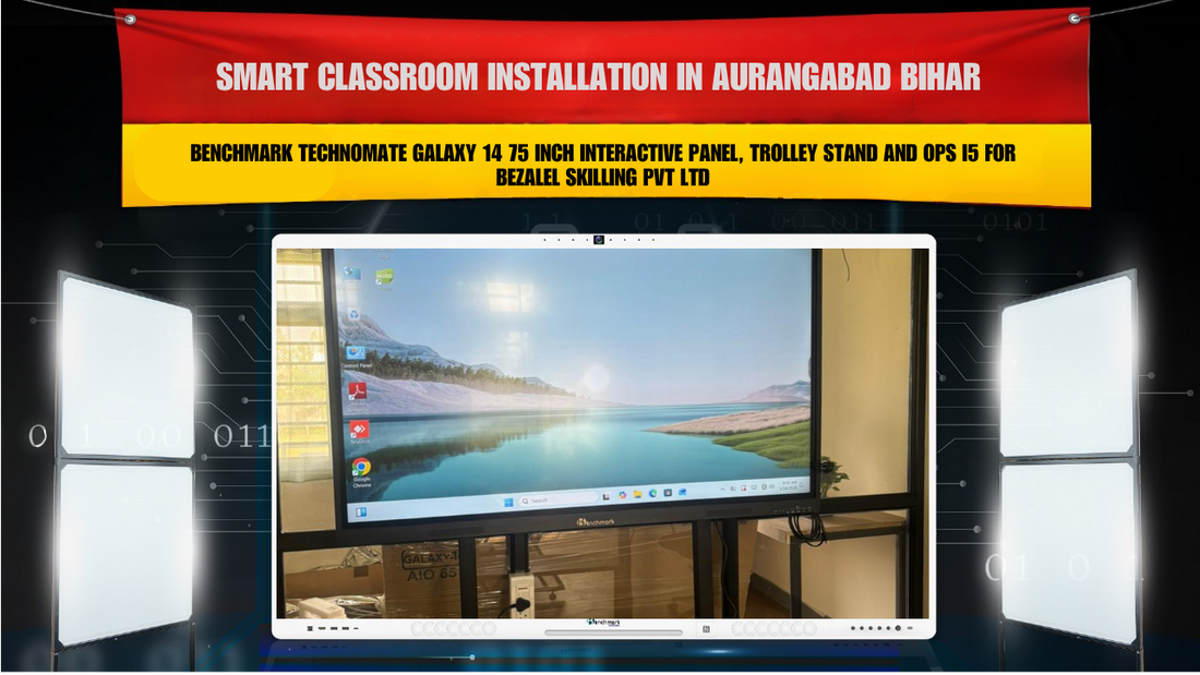 Smart Classroom Installation in Aurangabad Bihar with Benchmark Technomate Galaxy 14 75 Inch Interactive Panel, Trolley Stand and OPS i5 for Bezalel Skilling Pvt Ltd