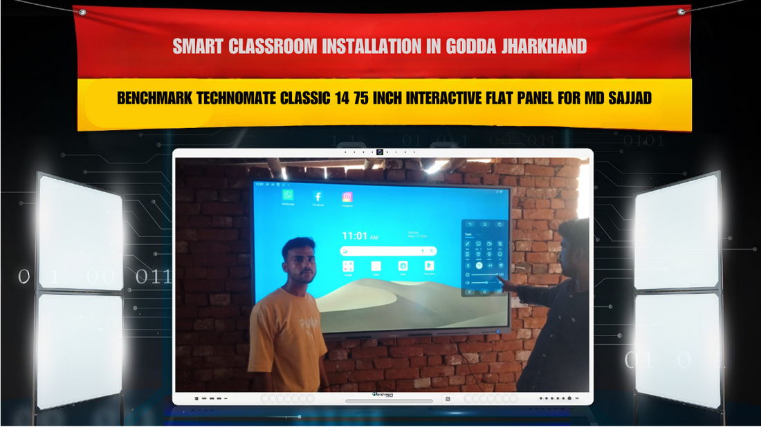 Smart Classroom Installation in Godda Jharkhand with Benchmark Technomate Classic 14 75 Inch Interactive Flat Panel for MD Sajjad