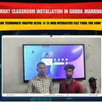 Smart Classroom Installation in Godda Jharkhand with Benchmark Technomate MaxPro Ultra 14 75 Inch Interactive Flat Panel for Sonu Yadav Sir