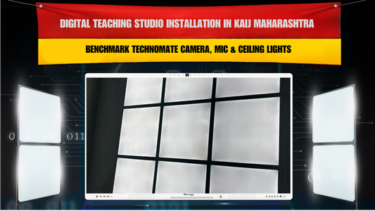 Digital Teaching Studio Installation in Kaij Maharashtra with Benchmark Technomate Camera, Mic & Ceiling Lights