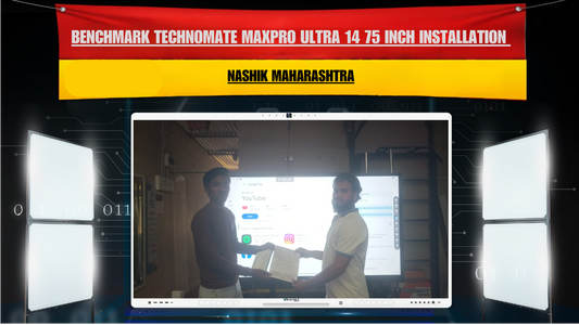 Benchmark Technomate MaxPro Ultra 14 75 Inch Installation in Nashik Maharashtra