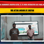 Benchmark Technomate MaxPro Ultra 14 (75 Inch) Interactive Flat Panel Installation for MD Aftab Ansari by Deepak
