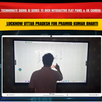 Benchmark Technomate Sigma AI Series 75 Inch Interactive Flat Panel & 4K Camera Installation in Lucknow Uttar Pradesh for Pramod Kumar Bharti