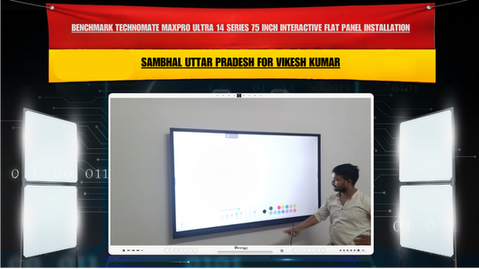 Benchmark Technomate MaxPro Ultra 14 Series 75 Inch Interactive Flat Panel Installation in Sambhal Uttar Pradesh for Vikesh Kumar