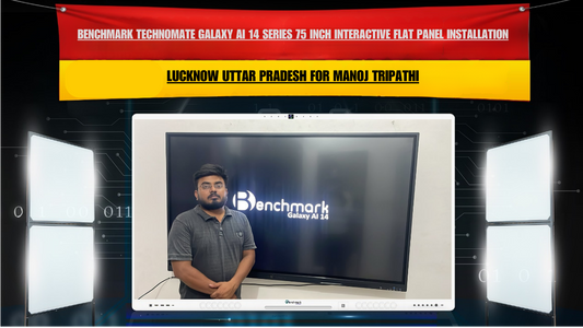 Benchmark Technomate Galaxy AI 14 Series 75 Inch Interactive Flat Panel Installation in Lucknow Uttar Pradesh for Manoj Tripathi