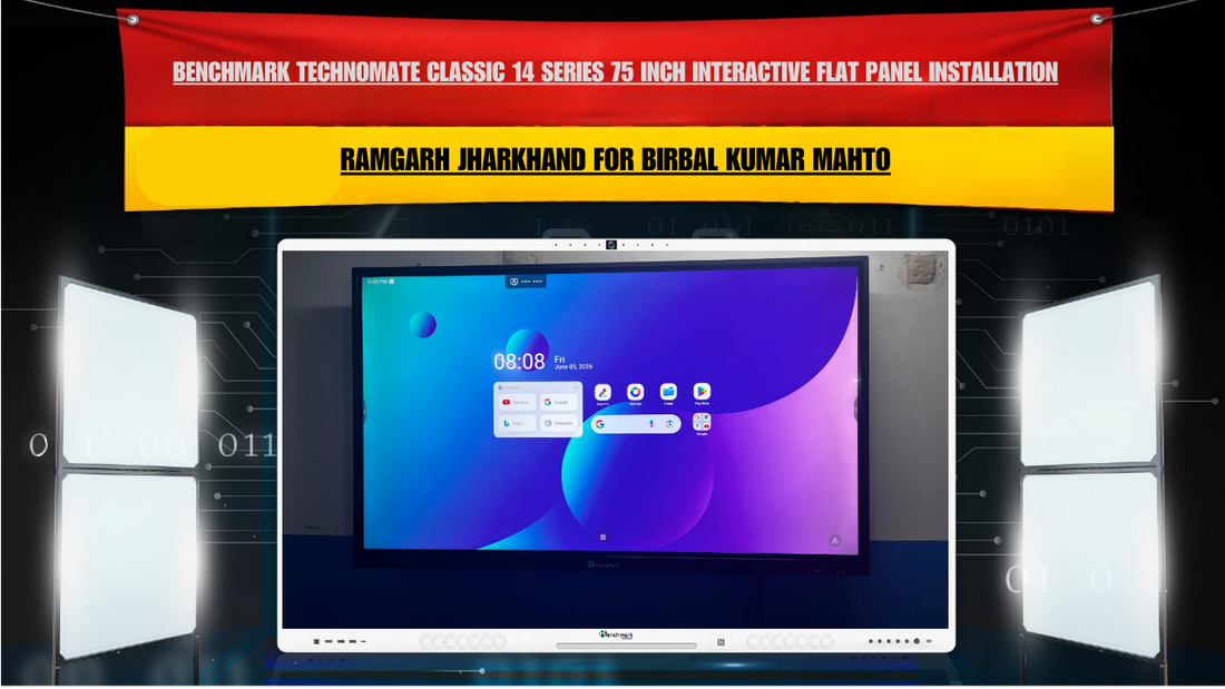Benchmark Technomate Classic 14 Series 75 Inch Interactive Flat Panel Installation in Ramgarh Jharkhand for Birbal Kumar Mahto