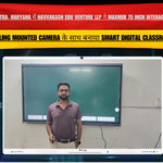 Navvakash Edu Venture LLP Kurukshetra Maxhub 75 Inch Interactive Panel Installation