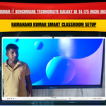 Saharsa Bihar में Benchmark Technomate Galaxy AI 14 (75 Inch) Installation | Ramanand Kumar Smart Classroom Setup