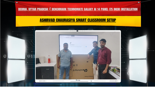 Deoria, Uttar Pradesh में Benchmark Technomate Galaxy AI 14 Panel (75 Inch) Installation | Ashirvad Chaurasiya Smart Classroom Setup