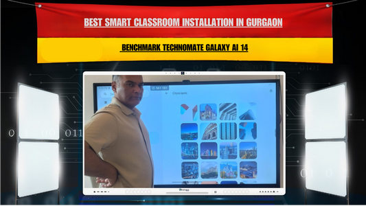 Best Smart Classroom Installation in Gurgaon | Benchmark Technomate Galaxy AI 14