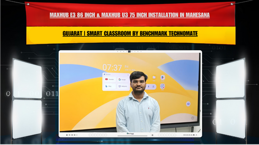 Maxhub E3 86 Inch & Maxhub U3 75 Inch Interactive Flat Panel Installation in Mahesana, Gujarat | Smart Classroom Setup