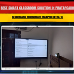 Best Smart Classroom Solution in Pratapgarh | Benchmark Technomate MaxPro Ultra 16