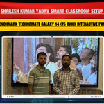 Shailesh Kumar Yadav Smart Classroom Setup with Benchmark Technomate Galaxy 14 (75 Inch) Interactive Panel