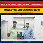 Mathe Mitar Official Smart Teaching Studio in Hardoi | Maxhub 75" Panel & 4K PTZ Camera Installation