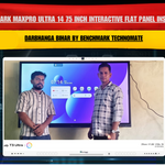 Benchmark MaxPro Ultra 14 75 Inch Interactive Flat Panel Installation in Darbhanga Bihar by Benchmark Technomate