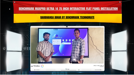 Benchmark MaxPro Ultra 14 75 Inch Interactive Flat Panel Installation in Darbhanga Bihar by Benchmark Technomate