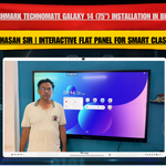 Benchmark Technomate Galaxy 14 (75") Installation in Bhopal | Asif Hasan Sir | Interactive Flat Panel for Smart Classroom