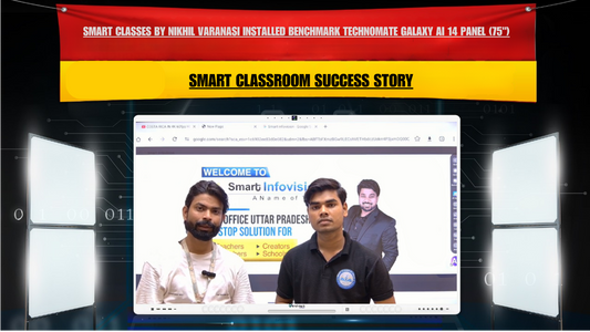 Smart Classes By Nikhil Varanasi Installed Benchmark Technomate Galaxy AI 14 Panel (75") | Smart Classroom Success Story