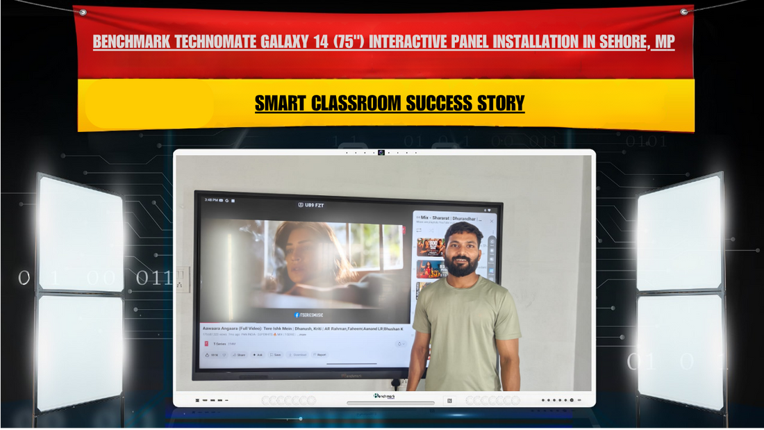 Benchmark Technomate Galaxy 14 (75") Interactive Panel Installation in Sehore, Madhya Pradesh | Smart Classroom Success Story