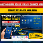 Mobile Phone Ko Interactive Digital Board Se Connect Karne Ka Aasaan Tarika