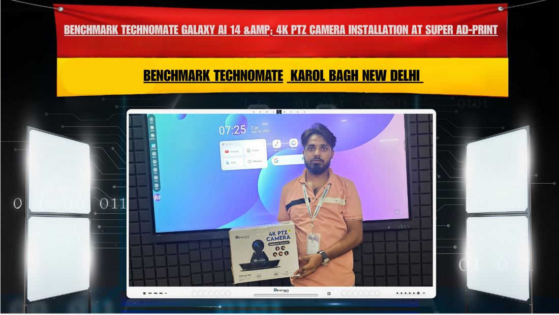 Benchmark Technomate Galaxy AI 14 &amp; 4K PTZ Camera Installation at Super AD-Print, Karol Bagh New Delhi