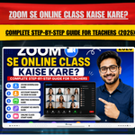 Zoom Se Online Class Kaise Kare? Complete Step-by-Step Guide for Teachers (2026)