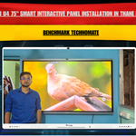 Maxhub U4 75" Smart Interactive Panel Installation in Thane Mumbai | Benchmark Technomate