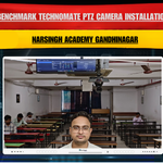 Benchmark Technomate PTZ Camera Installation at VS Narsingh Academy Gandhinagar