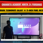 Chanakya Academy North 24 Parganas | Benchmark Technomate Galaxy 14 75-Inch Panel Installation