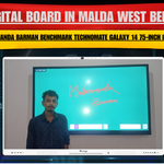 Digital Board in Malda West Bengal | Madunananda Barman Benchmark Technomate Galaxy 14 75-Inch Installation