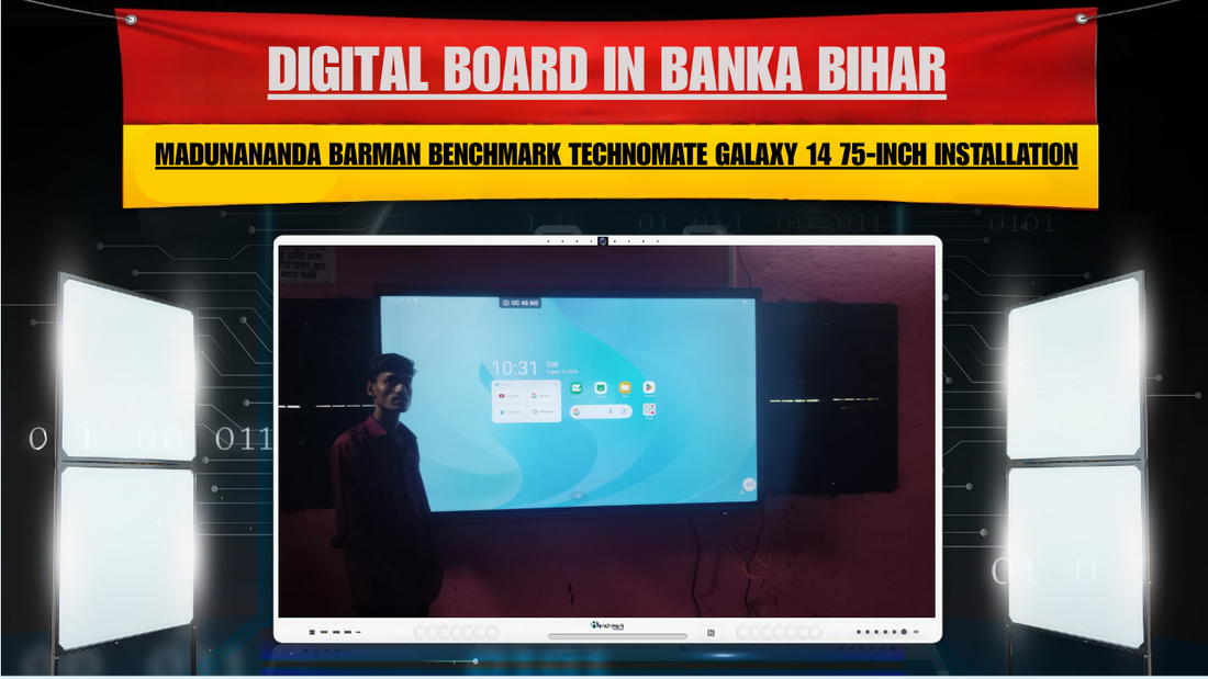 Digital Board in Banka Bihar | Rahul Kumar Thakur Maxhub E3 75-Inch Installation