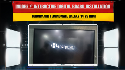 Indore में Interactive Digital Board Installation – Benchmark Technomate Galaxy 14 75 Inch