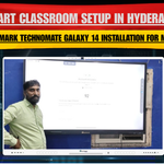 Smart Classroom Setup in Hyderabad | Benchmark Technomate Galaxy 14 Installation for Md Aslam