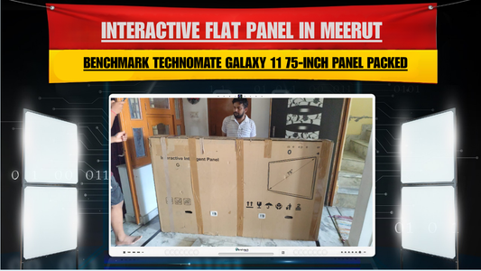 Interactive Flat Panel in Meerut | Benchmark Technomate Galaxy 11 75-Inch Panel Packed