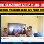 Smart Classroom Setup in Ara, Bihar | 2 Benchmark Technomate Galaxy AI 14 Panels Installed