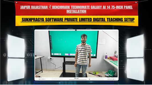 Jaipur Rajasthan में Benchmark Technomate Galaxy AI 14 75-Inch Panel Installation | Sukhpragya Software Private Limited Digital Teaching Setup
