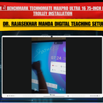 Prakasam Andhra Pradesh में Benchmark Technomate MaxPro Ultra 16 75-Inch Panel with Trolley Installation | Dr. Rajasekhar Manda Digital Teaching Setup