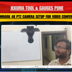 Jekuma Tool & Gauges Pune: Benchmark 4K PTZ Camera Setup for Video Conferencing