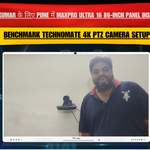 Ashish Kumar के लिए Pune में Maxpro Ultra 16 86-Inch Panel Installation | Benchmark Technomate 4K PTZ Camera Setup