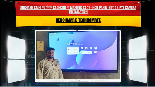 Maxhub E3 75-Inch Interactive Panel Installation in Kachchh, Gujarat | Subhash Saini के लिए Complete Digital Classroom और Recording Studio Setup