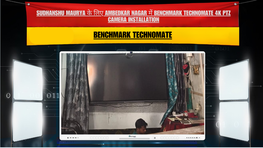 Sudhanshu Maurya के लिए Ambedkar Nagar में Benchmark Technomate 4K PTZ Camera Installation