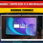 Dhanbad में MaxPro Ultra 16 75 Inch Installation | Benchmark Technomate