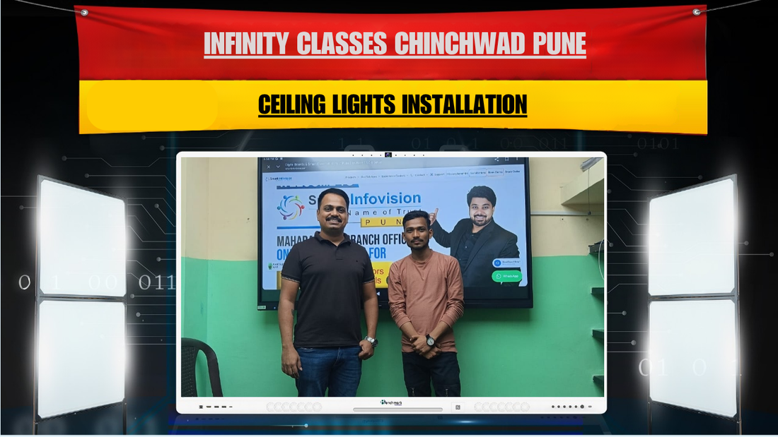 INFINITY Classes Chinchwad Pune | Ceiling Lights Installation