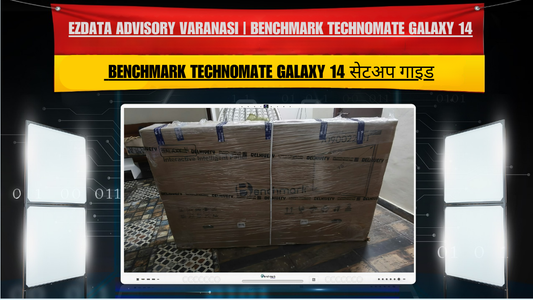 Ezdata Advisory Varanasi | Benchmark Technomate Galaxy 14