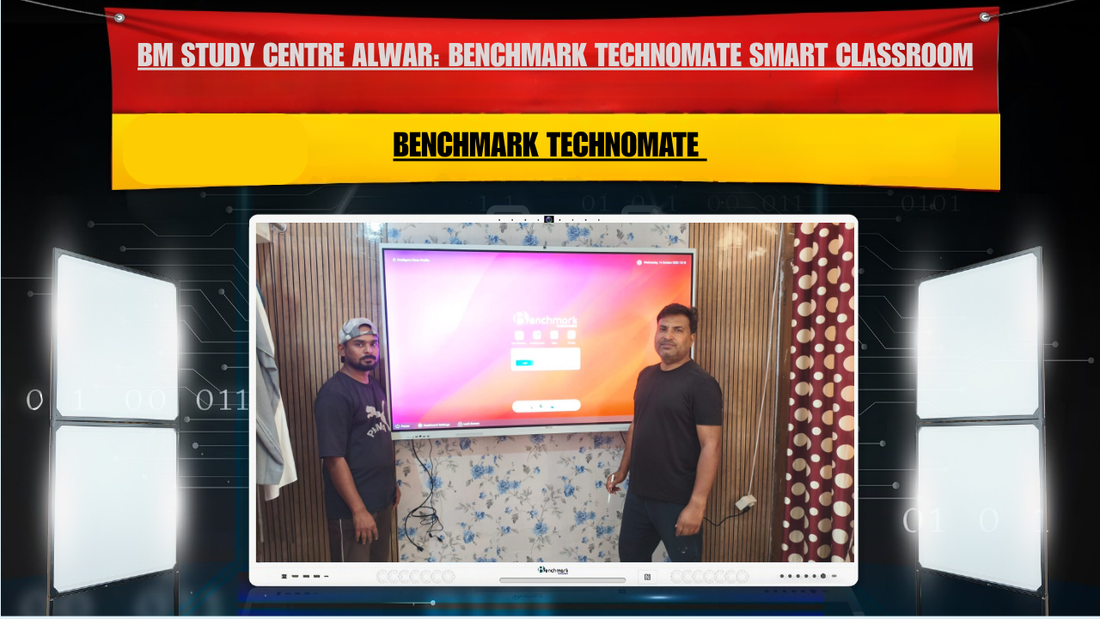 BM Study Centre Alwar: Benchmark Technomate Smart Classroom