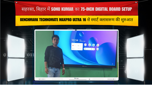 सहरसा में 75-Inch Digital Board | Benchmark Technomate
