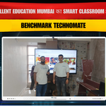 Excellent Education Mumbai का Smart Classroom Setup | Benchmark Technomate