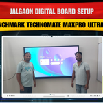 Jalgaon Digital Board Setup | Benchmark Technomate MaxPro Ultra 16