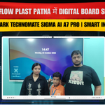 Indiflow Plast Patna में Digital Board Setup | Benchmark Technomate Sigma AI A7 Pro