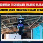 Bhagalpur Smart Classroom | Benchmark Technomate MaxPro Ultra 16